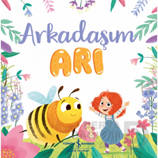 İŞBANKASI /  ARKADAŞIM ARI