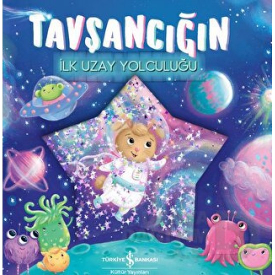İŞBANKASI /  TAVŞANCIĞIN İLK UZAY YOLCULUĞU
