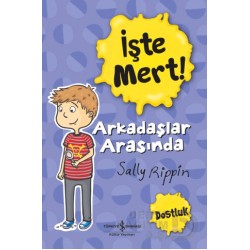 İŞBANKASI /  İŞTE MERT - ARKADAŞLAR ARASINDA
