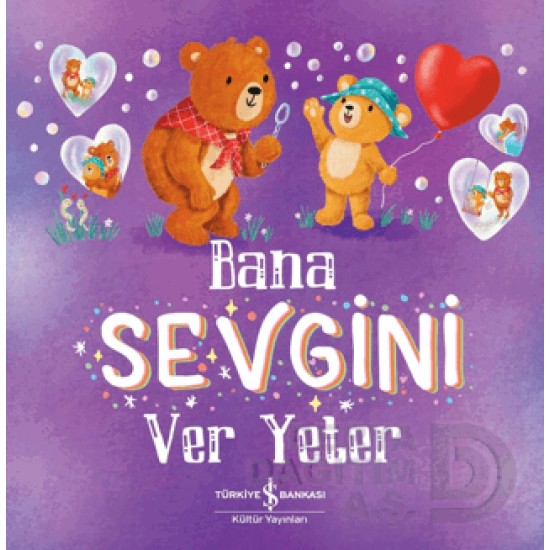 İŞBANKASI / BANA SEVGİNİ VER YETER