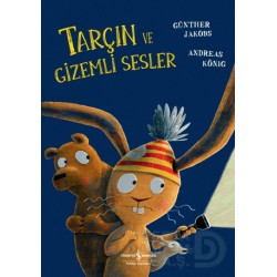 İŞBANKASI / TARÇIN VE GİZEMLİ SESLER