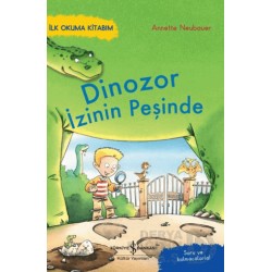 İŞBANKASI /  İLK OKUMA KİTABIM - DİNOZOR İZİNİN PEŞİNDE