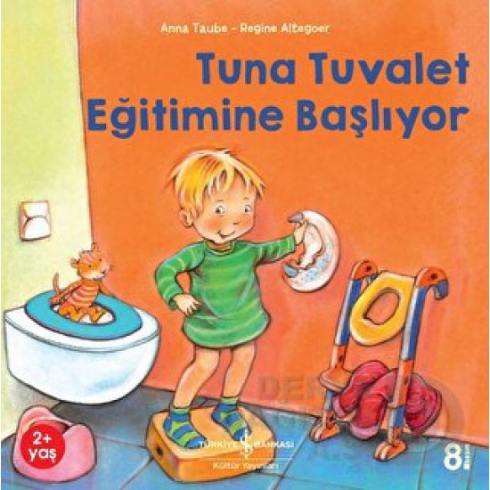 İŞBANKASI / TUNA TUVALET EĞİTİMİNE BAŞLIYOR