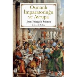 İŞBANKASI / OSMANLI İMPARATORLUĞU VE AVRUPA