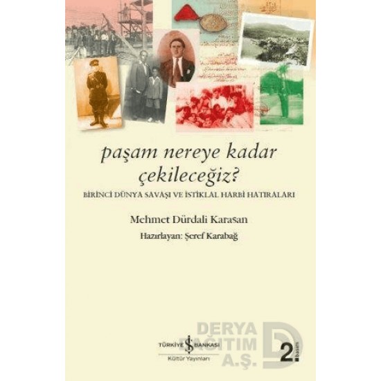 İŞBANKASI / PAŞAM NEREYE KADAR ÇEKİLECEĞİZ? İŞBANKASI / PAŞAM NEREYE KADAR ÇEKİLECEĞİZ?