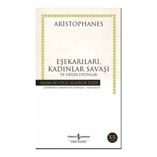 İŞBANKASI /  EŞEKARILARI KADINLAR SAVAŞI - CİLTLİ ...VE Dİ...