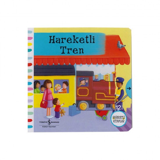İŞBANKASI / HAREKETLİ TREN İŞBANKASI / HAREKETLİ TREN
