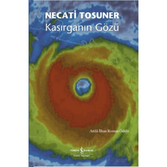 İŞBANKASI / KASIRGANIN GÖZÜ