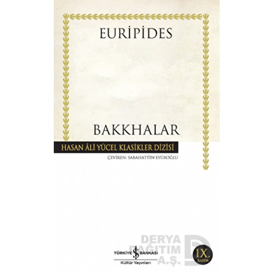 İŞBANKASI / BAKKHALAR İŞBANKASI / BAKKHALAR