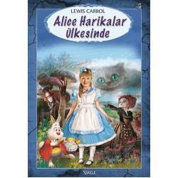 İSKELE / ALİCE HARİKALAR ÜLKESİNDE