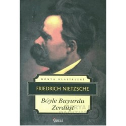 İSKELE / BÖYLE BUYURDU ZERDÜŞT