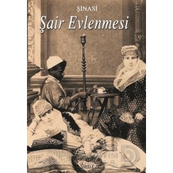 İSKELE / ŞAİR EVLENMESİ / ŞİNASİ