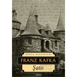 İSKELE / ŞATO / FRANZ KAFKA