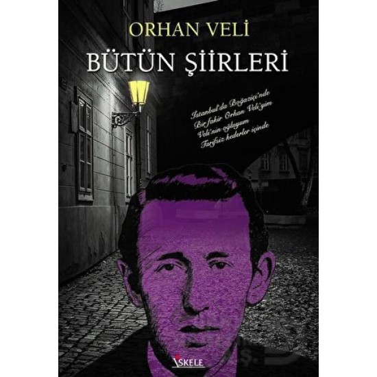 İSKELE / BÜTÜN ŞİİRLER / ORHAN VELİ