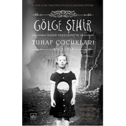 İTHAKİ / GÖLGE ŞEHİR - TUHAF ÇOCUKLAR