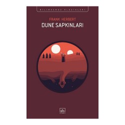 İTHAKİ / DUNE SAPKINLIKLARI - BİLİMKURGU KLASİKLERİ