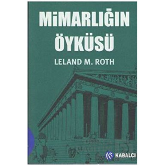 KABALCI / MİMARLIĞIN ÖYKÜSÜ KABALCI / MİMARLIĞIN ÖYKÜSÜ