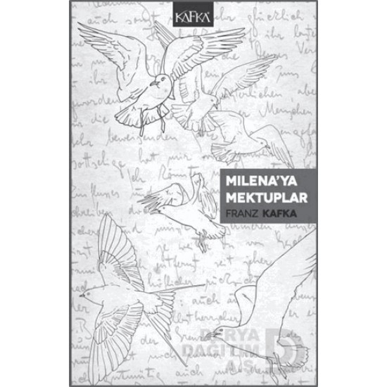 KAFKA / MILENAYA MEKTUPLAR / FRANZ KAFKA KAFKA / MILENAYA MEKTUPLAR / FRANZ KAFKA