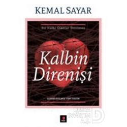 KAPI / KALBİN DİRENİŞİ / KEMAL SAYAR