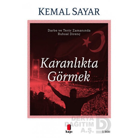 KAPI / KARANLIKTA GÖRMEK / KEMAL SAYAR