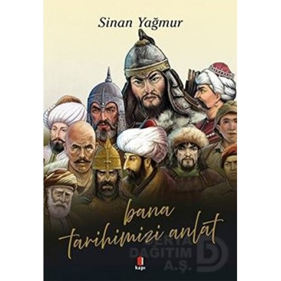 KAPI / BANA TARİHİMİZİ ANLAT KAPI / BANA TARİHİMİZİ ANLAT