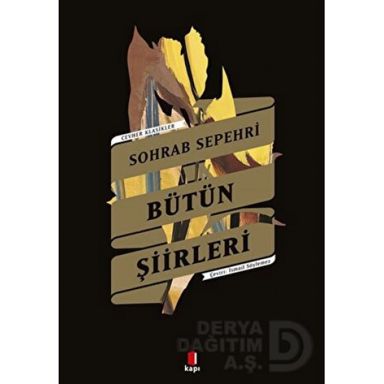 KAPI  / BÜTÜN ŞİİRLERİ - SEPEHRİ  (CEVHER KLASİKLERİ )