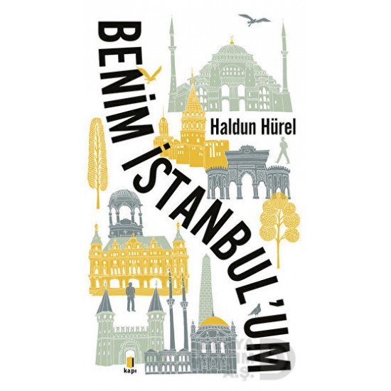 KAPI / BENİM İSTANBULUM KAPI / BENİM İSTANBULUM