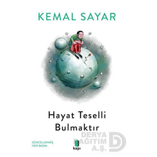 KAPI  / HAYAT TESELLİ BULMAKTIR