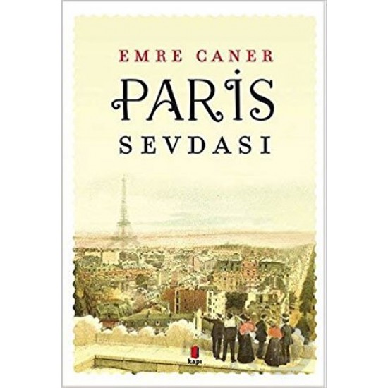 KAPI / PARİS SEVDASI KAPI / PARİS SEVDASI