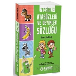 KARATAY / RESİMLİ ATASÖZLERİ VE DEYİMLER SÖZLÜĞÜ