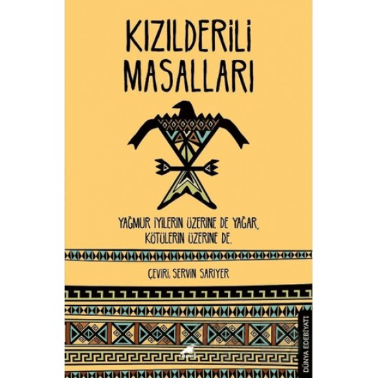 KARAKARGA / KIZILDERİLİ MASALLARI KARAKARGA / KIZILDERİLİ MASALLARI
