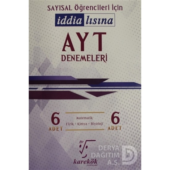 KAREKÖK /  AYT 6 DENEME -İDDİALISINA - SAYISAL