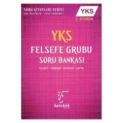 KAREKÖK /  AYT FELSEFE GRUBU SORU BANKASI