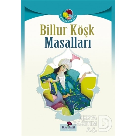 KARANFİL / BİLLUR KÖŞK MASALLARI