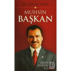 KARİYER / MUHSİN BAŞKAN -  DR. ARSLAN TEKİN