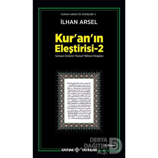 KAYNAK / KURAN ELEŞTİRİSİ 2 - İLHAN ARSEL