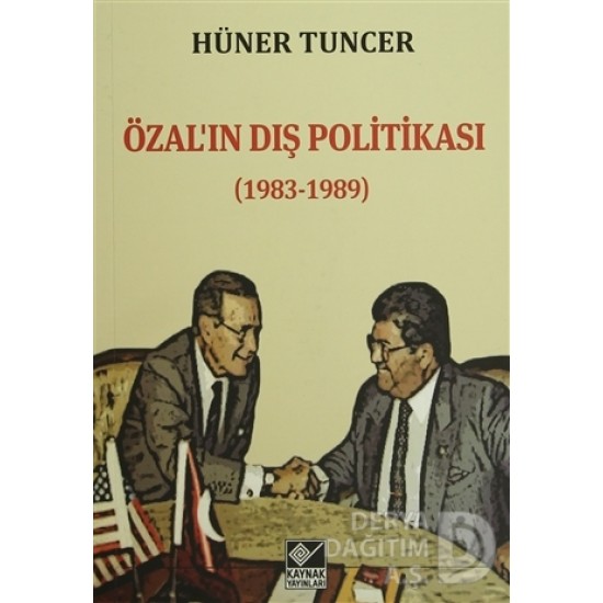 KAYNAK / ÖZALIN DIŞ POLİTİKASI 1983-1989