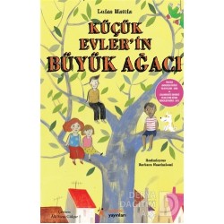 KELİME / KÜÇÜK EVLERİN BÜYÜK AĞACI