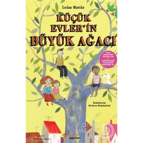 KELİME / KÜÇÜK EVLERİN BÜYÜK AĞACI