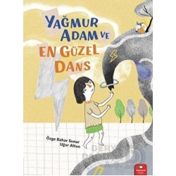 KİDZ / YAĞMUR ADAM VE EN GÜZEL DANS