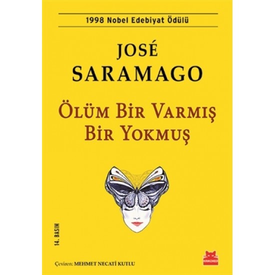 KIRMIZI KEDİ / ÖLÜM BİR VARMIŞ BİR YOKMUŞ