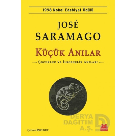 KIRMIZI YAY / KÜÇÜK ANILAR / JOSE SARAMAGO