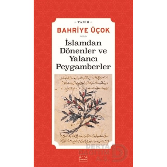 KIRMIZI KEDİ / İSLAMDAN DÖNENLER VE YALANCI PEYGAM