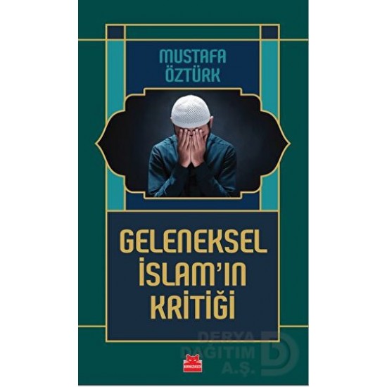 KIRMIZI KEDİ /  GELENEKSEL İSLAMIN KRİTİĞİ