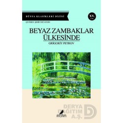 KİTAPZAMANI / BEYAZ ZAMBAKLAR ÜLKESİNDE
