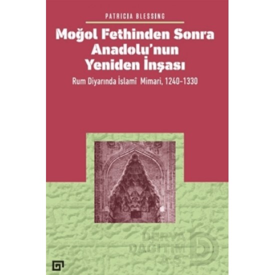 KOÇ / MOĞOL FETHİNDEN SONRA ANADOLUNUN YENİDEN İ.