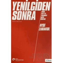 KOÇ / YENİLGİDEN SONRA DOU BATI İLE YAŞAMAYI NASIL