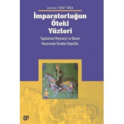 KOÇ / İMPARATORLUĞUN ÖTEKİ YÜZLERİ