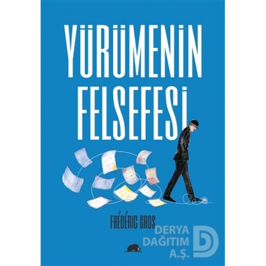 KOLEKTİF / YÜRÜMENİN FELSEFESİ