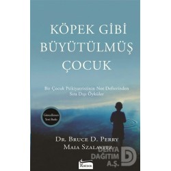 KORİDOR / KÖPEK GİBİ BÜYÜTÜLMÜŞ ÇOCUK - SIRA DIŞI